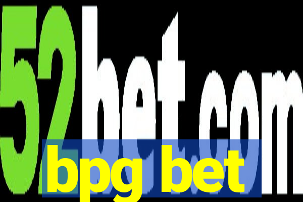 bpg bet